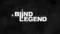 A Blind Legend Steam Key